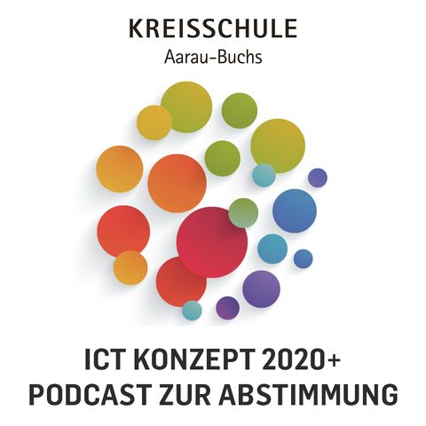 Kreisschule Aarau-Buchs: Umsetzung ICT-Konzept 2020+