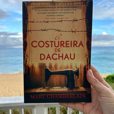 2ª leitura do livro "A Costureira de Dachau" de Mary Chamberlain