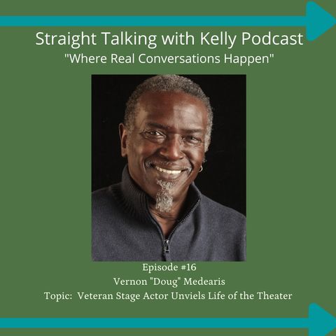Straight Talking with Kelly-Vernon Medearis-