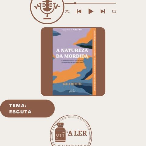 Episódio 37 - Tema: Escuta