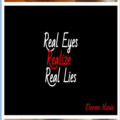 Real Eyes Realize Real Lies _ Reading 05.15.2019 chapters entitled Man I Feel Like a Woman and Who You'd Be Today **One explicit word**
