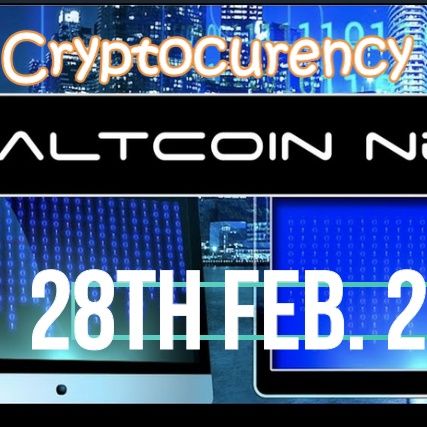 Cryptocurrency News 28th FEB. 2021