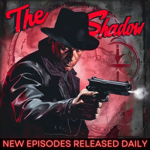 The Shadow - Stake Out