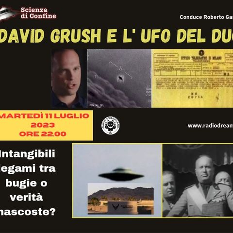 David Grush e l'UFO di Mussolini