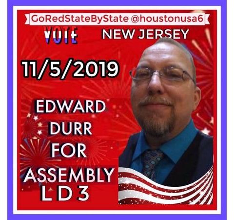 Meet Edward Durr NJ GOP Assembly Candidate LD 3