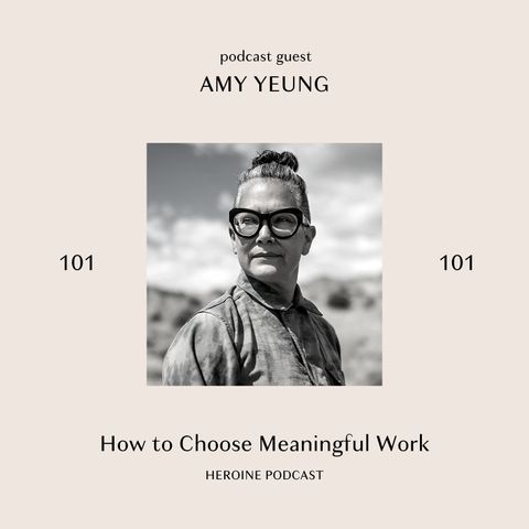 How to Choose Meaningful Work — Amy Yeung