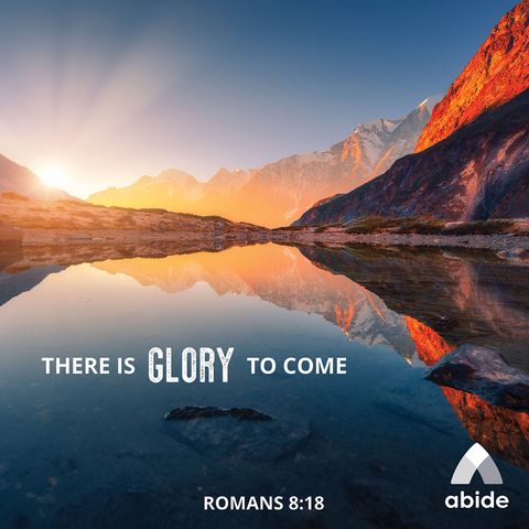 Glory to Come