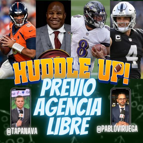 #HuddleUp Previo Agencia Libre #NFL @TapaNava @PabloViruega