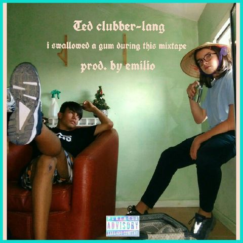 Ted Clubber-lang | Emilio Is Gay (Prod. By Emilio Verdose)