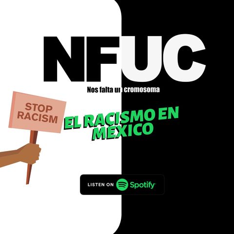 Racismo en México,  cap 12