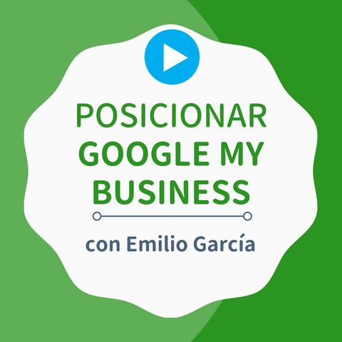 Cómo posicionar tu negocio local con Google My Business