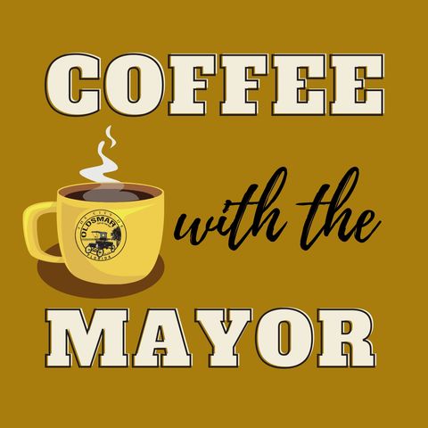 Coffee with the Mayor - 090821