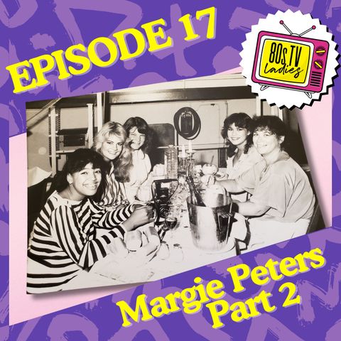 Writing The Facts of Life and A Different World | Margie Peters -- Part 2