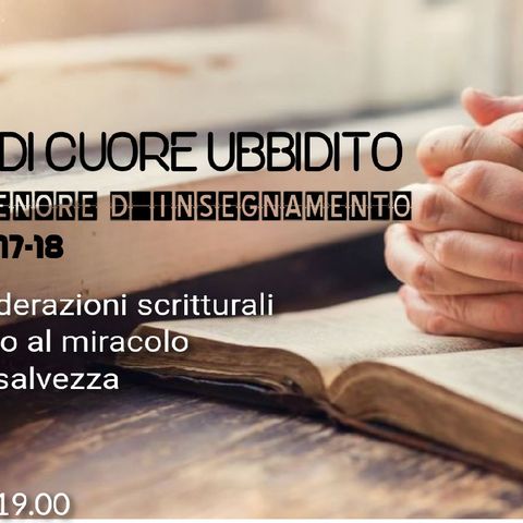 2."avete di cuore ubbidito" - Solopaca 07.10.24