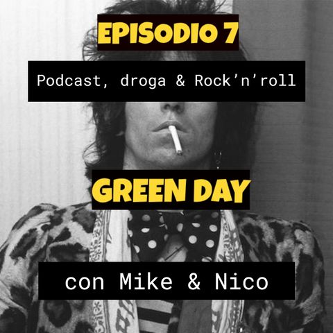 #PDR Episodio 7 - GREEN DAY -