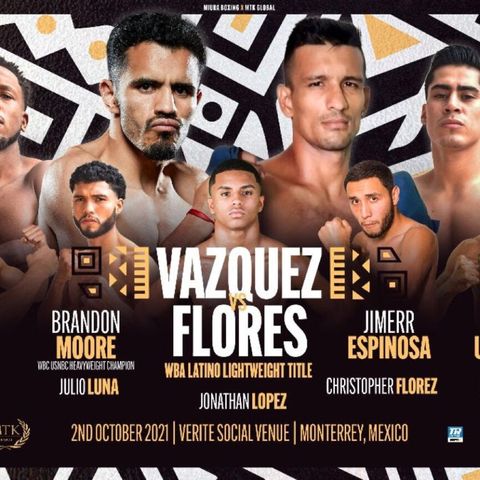 Top Rank Presents: Vazquez vs Flores