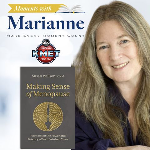 Making Sense of Menopause with Susan Willson, CNM