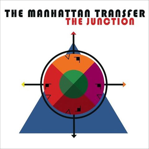 Manhattan Transfer Releases The Junction