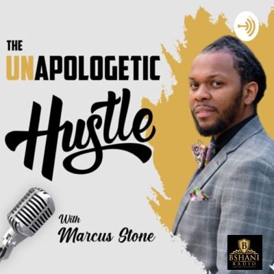 Unapologetic Hustle (Ep 1810) Crafted Culture Anthony Perry - Bshani Radio App