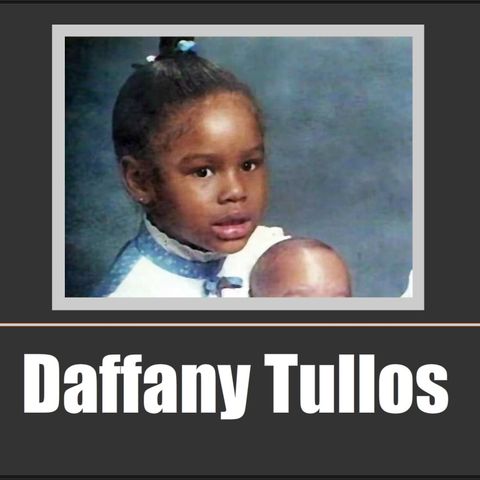 The Strange Disappearance of Daffany Tullos