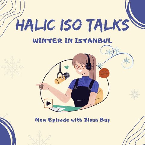 Episode#5 - Winter in Istanbul