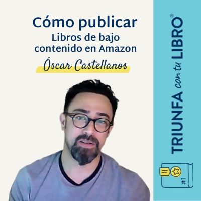 #274: Cómo publicar libros de bajo contenido en Amazon
