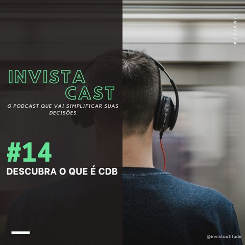 Descubra o que é CDB