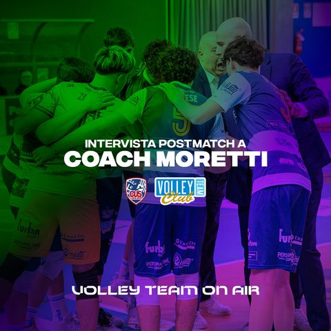 Coach Moretti commenta il primo posto in regular season