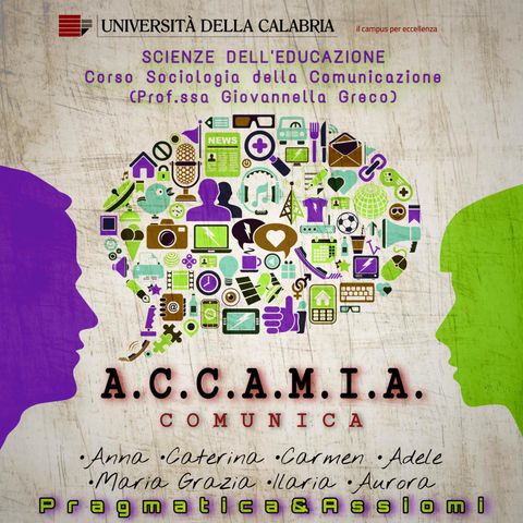 A.C.C.A.M.IA. COMUNICA - La pragmatica e gli assiomi della comunicazione