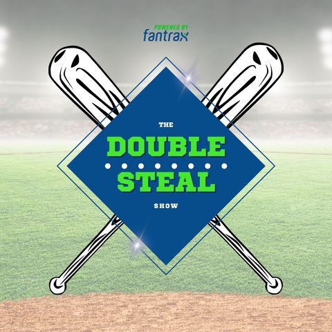 Double Steal Show Coming Soon!