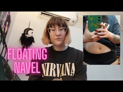 I Got A Floating Navel Piercing