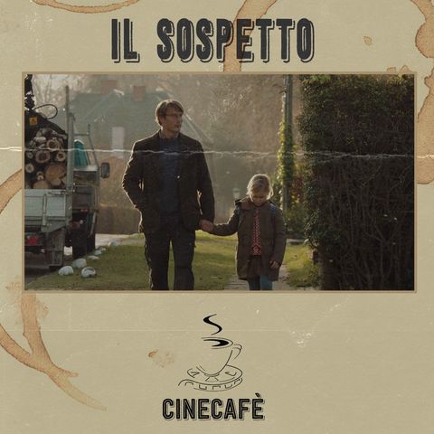 CineCafè_2x21 Parte 2 - Il Sospetto