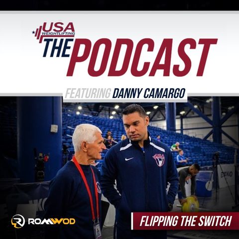 "Flipping The Switch" w/Danny Camargo