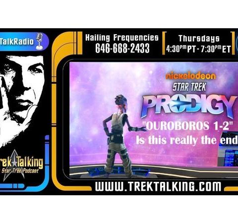 Star Trek: Prodigy "Brink", "Touch of Grey", and "OUROBOROS part 1-2" review