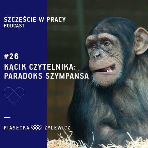 #26 Kącik Czytelnika: Paradoks Szympansa