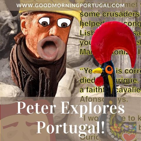Portugal news, weather & today: 'Peter Explores Portugal'