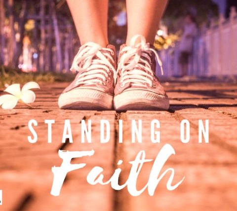 Standing on Faith