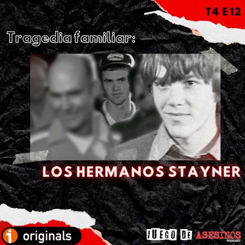 T4 E12: Tragedia familiar: Los hermanos Stayner