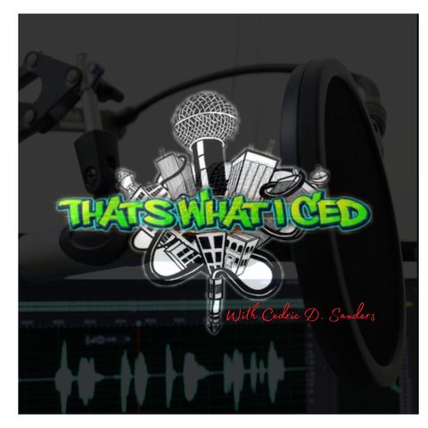 Episode 2 - That's What I Ced