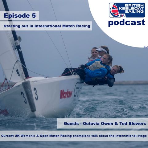 Episode 5 - Starting out in international Match Racing