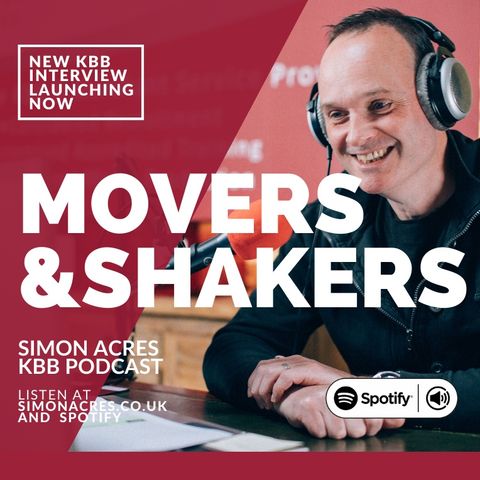 002 Movers & Shakers - Simon Acres and Amanda-Jayne Gow