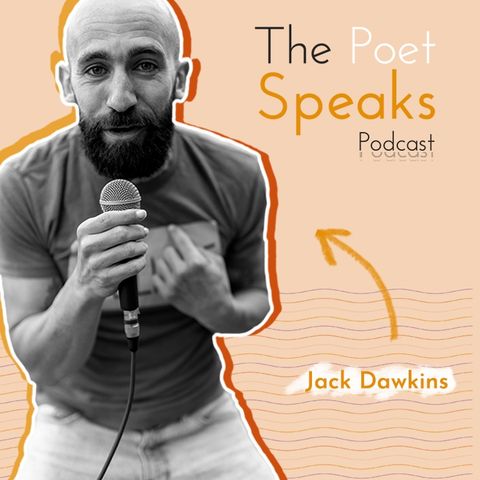 Poetry with a heart (ft. Jack Dawkins)