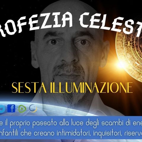 6-LA PROFEZIA DI CELESTINO-Luca Nali