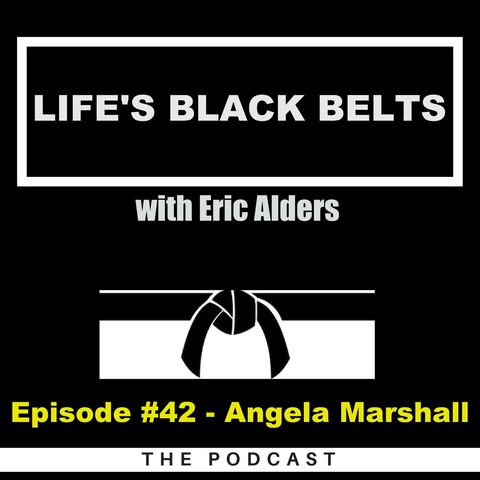 Episode #42 - Angela Marshall