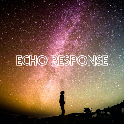 Meditations and Musings with Jason Ingalls | Echo Response