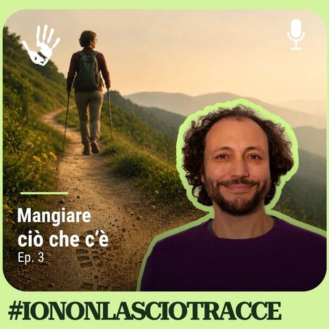 Mangiare ciò che c'è