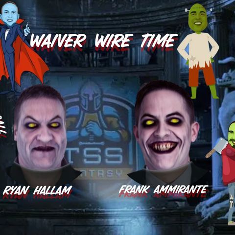 TSS FANTASY WAIVER WIRE HALLOWEEN WEEK