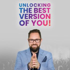 000 - Introducing Unlocking The Best Version Of You