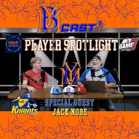 Player Spotlight with Jack Nobe | YBMcast