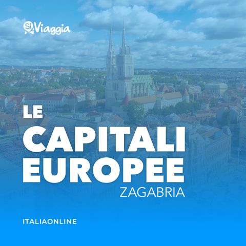 Zagabria: cosa fare di insolito nella capitale croata